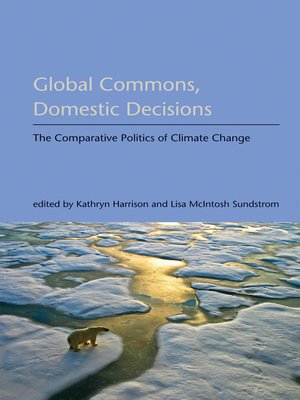 cover image of Global Commons, Domestic Decisions